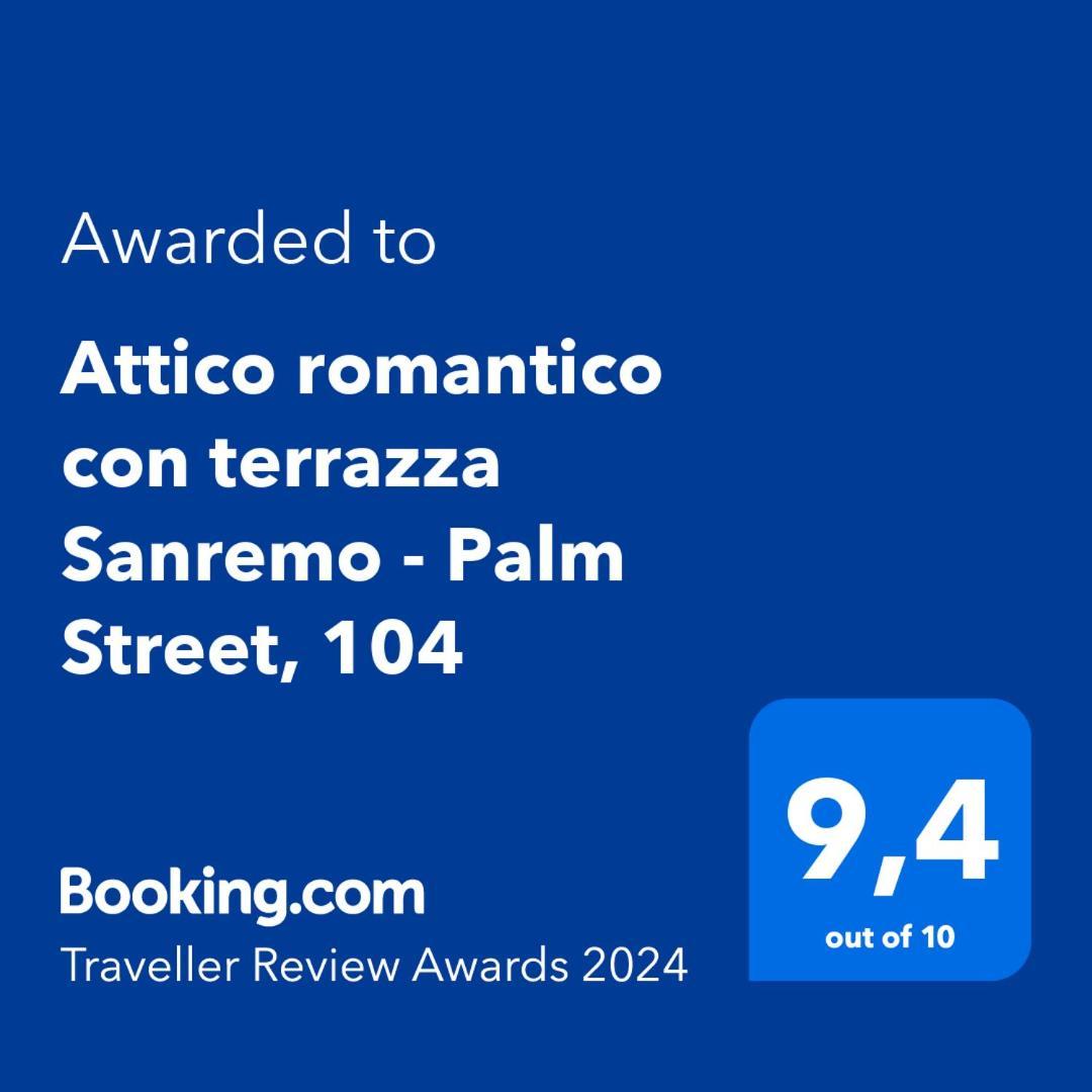 Attico Romantico Con Terrazza Sanremo - Palm Street, 104 - Free Wifi Exterior photo